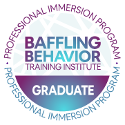 Baffling Behavior Training Institute — Professional Immersion Program Graduate